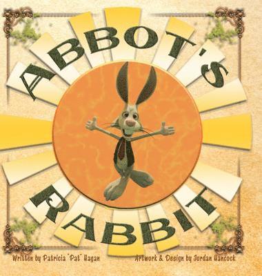 Pat Hagan - Abbot's Rabbit, Inbunden