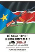 The Sudan People's Liberation Movement/Army (Splm/A)