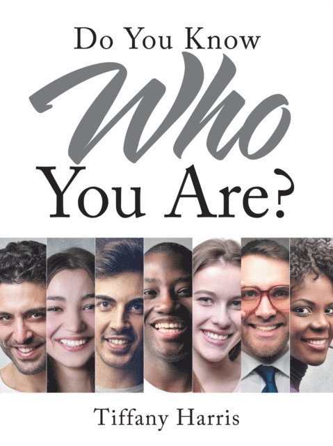 Tiffany Harris - Do You Know Who You Are?, E-bok