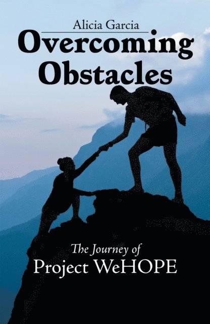 Alicia Garcia - Overcoming Obstacles, E-bok