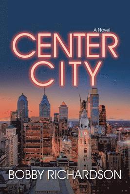 Bobby Richardson - Center City, Häftad. Tillgänglighet: Lägg i varukorg