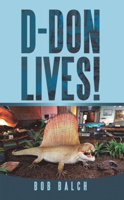 Bob Balch - D-Don Lives!, E-bok