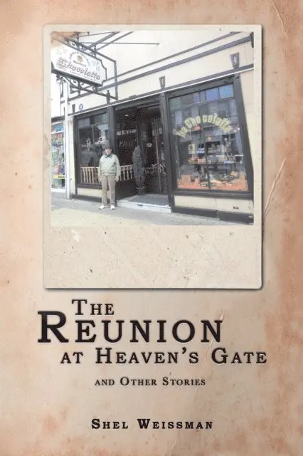 Shel Weissman - Reunion at Heaven'S Gate and Other Stories, E-bok. Tillgänglighet: Lägg i varukorg