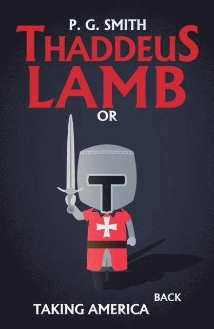 P. G. Smith - Thaddeus Lamb, E-bok