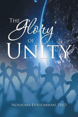 Nosayaba Evbuomwan - Glory of Unity, Häftad. Tillgänglighet: Lägg i varukorg