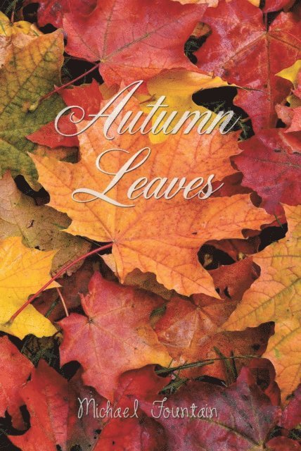 Michael Fountain - Autumn Leaves, E-bok