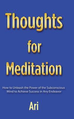Thoughts for Meditation
