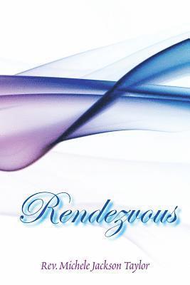 Michele Jackson Taylor - Rendezvous, Häftad