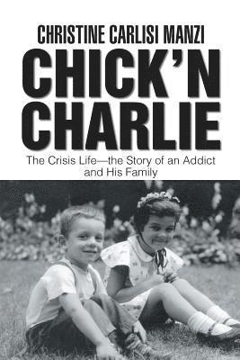 Christine Carlisi Manzi - Chick'N Charlie, Häftad. Tillgänglighet: Lägg i varukorg