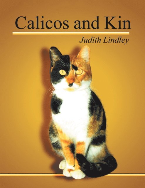 Judith Lindley - Calicos and Kin, E-bok. Tillgänglighet: Lägg i varukorg