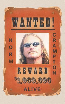 Norm Crampton - Wanted!, Häftad. Tillgänglighet: Lägg i varukorg