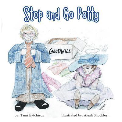 Tami Eytchison - Stop and Go Potty, Häftad. Tillgänglighet: Lägg i varukorg
