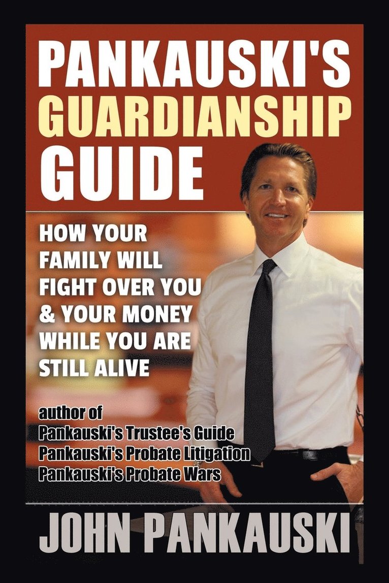 Pankauski's Guardianship Guide
