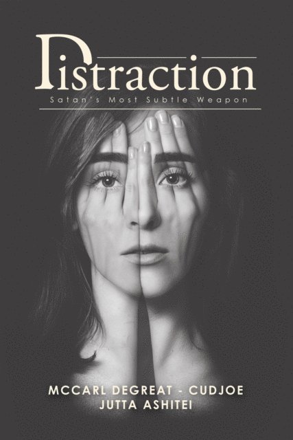 Jutta Ashitei, McCarl DeGreat - Cudjoe - Distraction, E-bok