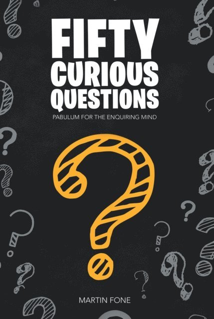 Fifty Curious Questions