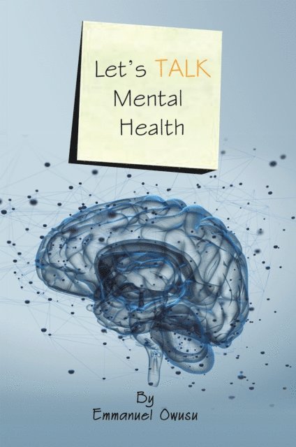 Emmanuel Owusu - Let'S Talk Mental Health, E-bok. Tillgänglighet: Lägg i varukorg