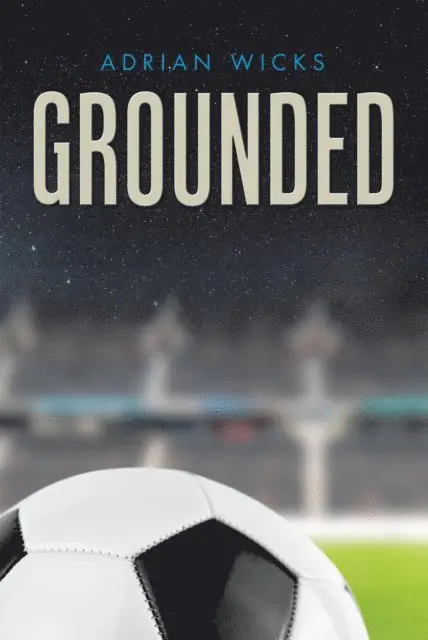 Adrian Wicks - Grounded, E-bok. Tillgänglighet: Lägg i varukorg
