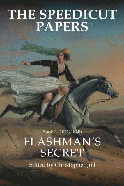 Christopher Joll - Speedicut Papers: Book 1 (1821-1848), E-bok
