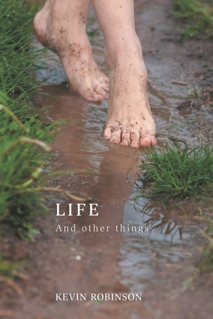 Kevin Robinson - Life, E-bok