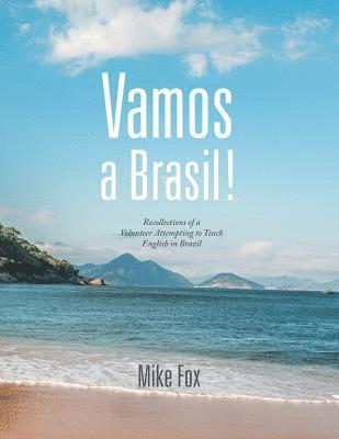 Mike Fox - Vamos a Brasil!, Häftad. Tillgänglighet: Lägg i varukorg