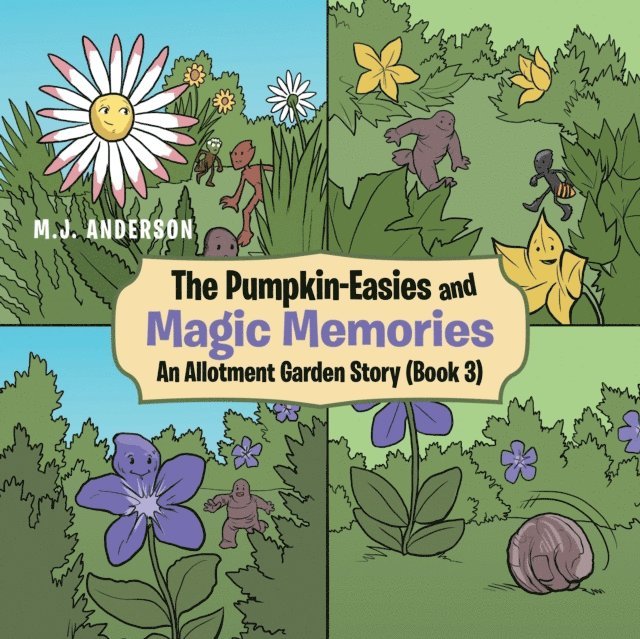 M.J. Anderson - Pumpkin-Easies and Magic Memories, E-bok. Tillgänglighet: Lägg i varukorg
