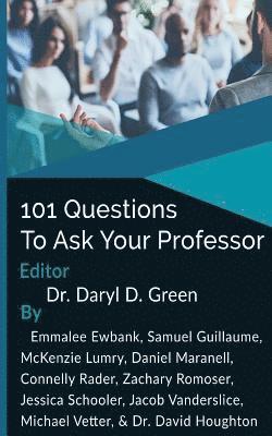 David Houghton, Ewbank - 101 Questions to Ask Your Professor, Häftad. Tillgänglighet: Lägg i varukorg