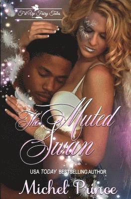 Wicked Muse - The Muted Swan, Häftad