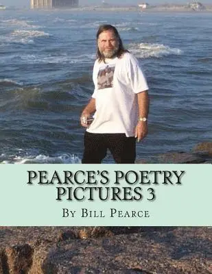 Bill Pearce - Pearce's Poetry Pictures 3, Häftad. Tillgänglighet: Lägg i varukorg