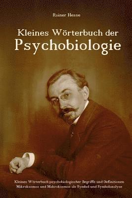 Rainer Hesse - Kleines Wörterbuch der Psychobiologie, Häftad. Tillgänglighet: Lägg i varukorg