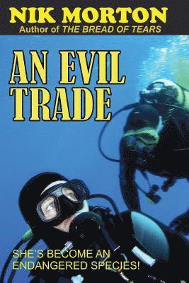 Nik Morton - An Evil Trade, Häftad. Tillgänglighet: Lägg i varukorg
