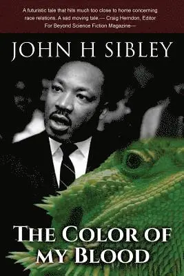 John H. Sibley - The Color Of My Blood, Häftad. Tillgänglighet: Lägg i varukorg