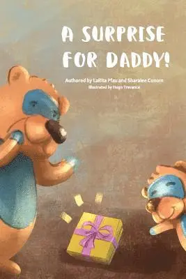 Sharalee Conom - A Surprise For Daddy!, Häftad. Tillgänglighet: Lägg i varukorg