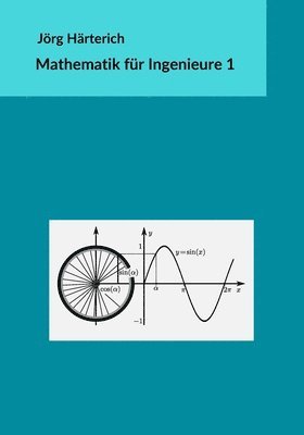 Jörg Härterich - Mathematik für Ingenieure 1, Häftad. Tillgänglighet: Lägg i varukorg