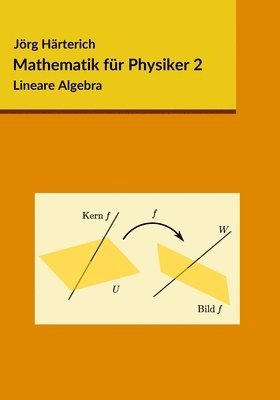 Jörg Härterich - Mathematik für Physiker 2, Häftad. Tillgänglighet: Lägg i varukorg