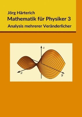 Jörg Härterich - Mathematik für Physiker 3, Häftad. Tillgänglighet: Lägg i varukorg