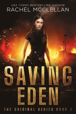 Rachel McClellan - Saving Eden, Häftad. Tillgänglighet: Lägg i varukorg