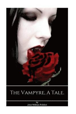 John William Polidori - The Vampyre, A tale., Häftad. Tillgänglighet: Lägg i varukorg
