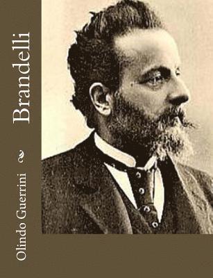 Olindo Guerrini - Brandelli, Häftad