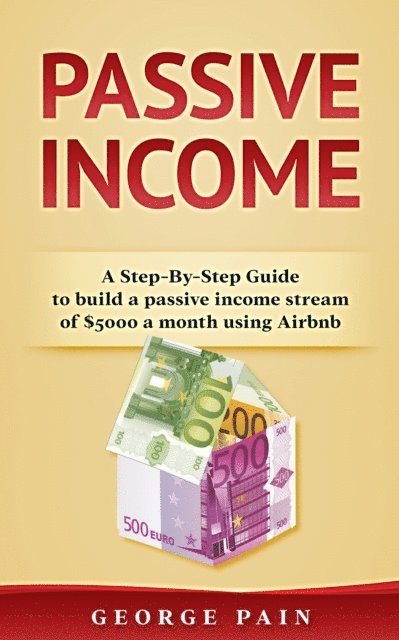George Pain - Passive Income, E-bok. Tillgänglighet: Lägg i varukorg