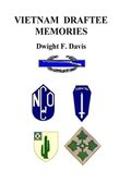 Vietnam Draftee Memories