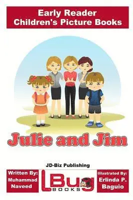 John Davidson - Julie and Jim - Early Reader - Children's Picture Books, Häftad. Tillgänglighet: Lägg i varukorg