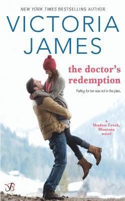 Victoria James - The Doctor's Redemption, Häftad. Tillgänglighet: Lägg i varukorg