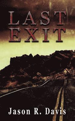 Jason Davis - Last Exit, Häftad. Tillgänglighet: Lägg i varukorg