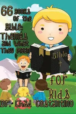 Chad Costantino, Gavriela Powers - 66 Books of the Bible: Themes and What They Mean, Häftad. Tillgänglighet: Lägg i varukorg