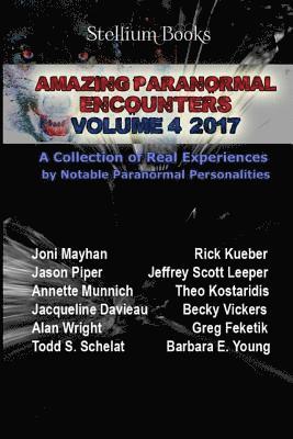 Rick Kueber, Jason Piper - Amazing Paranormal Encounters: Volume 4, Häftad. Tillgänglighet: Lägg i varukorg