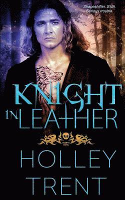 Holley Trent - Knight in Leather, Häftad. Tillgänglighet: Lägg i varukorg