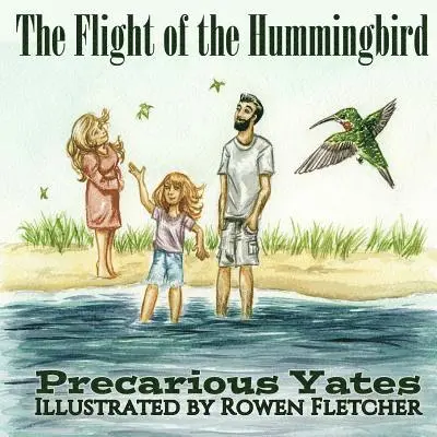Precarious Yates - Flight of the Hummingbird, Häftad. Tillgänglighet: Lägg i varukorg