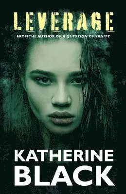 Katherine Black - Leverage, Häftad. Tillgänglighet: Tillfälligt slut