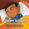 Jaden Izrayel, Prens Bondye: Bilingual Edition: Haitian Creole and English
