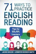 71 Ways to Practice English Reading: Tips for ESL/EFL Learners